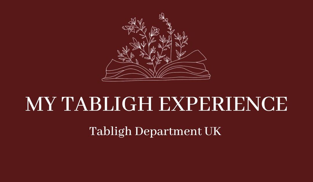 My Tabligh Experience