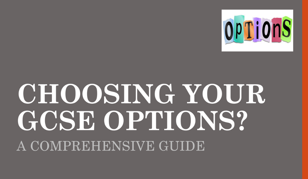 Choosing Your GCSE Options