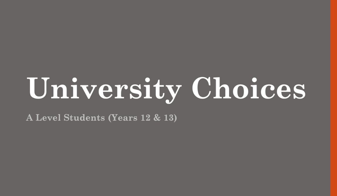 University Choices – A Level Students