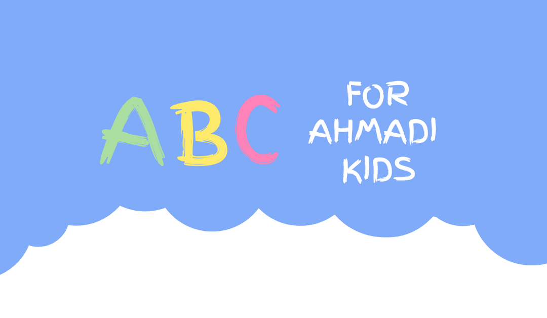 ABC for Ahmadi Kids