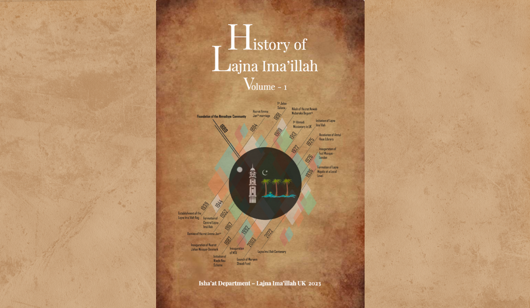 History of Lajna Ima’illah – Volume 1