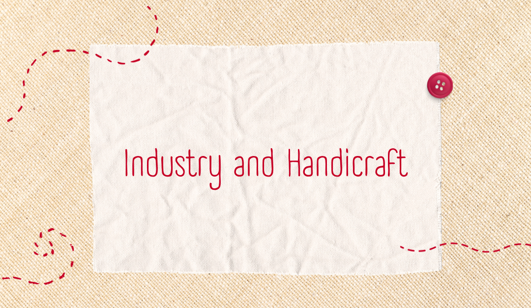 Industry and Handicraft