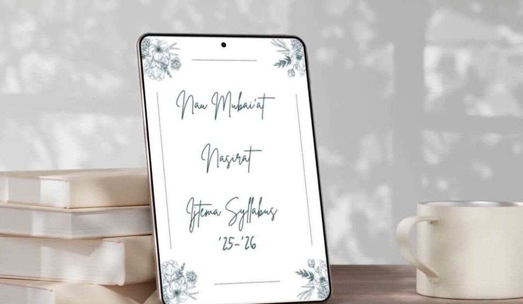 Nau Mubai’at Nasirat Ijtema Syllabus